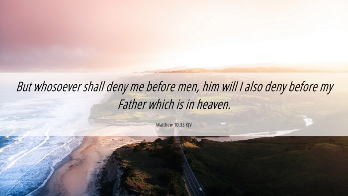 Picture 06 - Matthew 10:33 KJV Desktop Wallpaper - But whosoever shall deny me before men, him will - Desktop Bible Verse Wallpaper