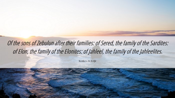 Picture 06 - Numbers 26:26 KJV Desktop Wallpaper - Of the sons of Zebulun after their families: of - Desktop Bible Verse Wallpaper