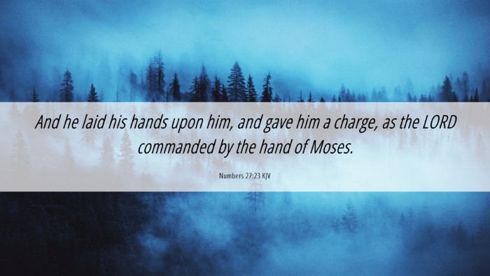 Picture 06 - Numbers 27:23 KJV Desktop Wallpaper - And he laid his hands upon him, and gave him a - Desktop Bible Verse Wallpaper