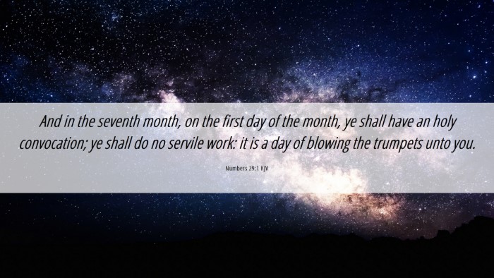 Picture 06 - Numbers 29:1 KJV Desktop Wallpaper - And in the seventh month, on the first day of the - Desktop Bible Verse Wallpaper