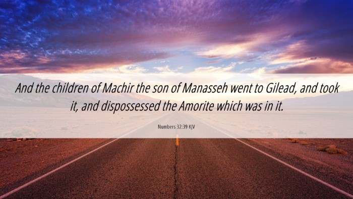 Picture 06 - Numbers 32:39 KJV Desktop Wallpaper - And the children of Machir the son of Manasseh - Desktop Bible Verse Wallpaper