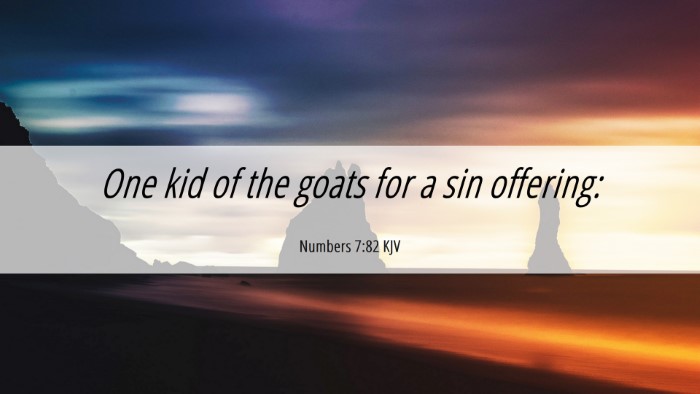 Picture 06 - Numbers 7:82 KJV Desktop Wallpaper - One kid of the goats for a sin - Desktop Bible Verse Wallpaper