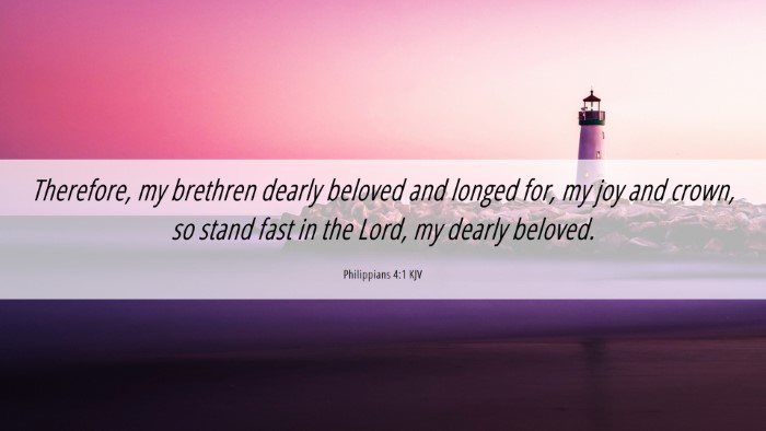 Picture 06 - Philippians 4:1 KJV Desktop Wallpaper - Therefore, my brethren dearly beloved and longed - Desktop Bible Verse Wallpaper