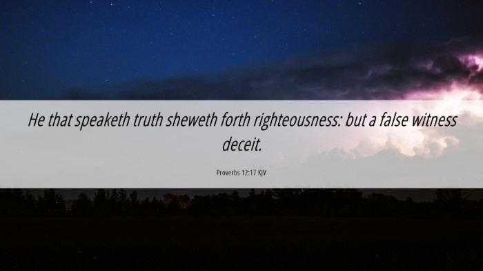 Picture 06 - Proverbs 12:17 KJV Desktop Wallpaper - He that speaketh truth sheweth forth - Desktop Bible Verse Wallpaper
