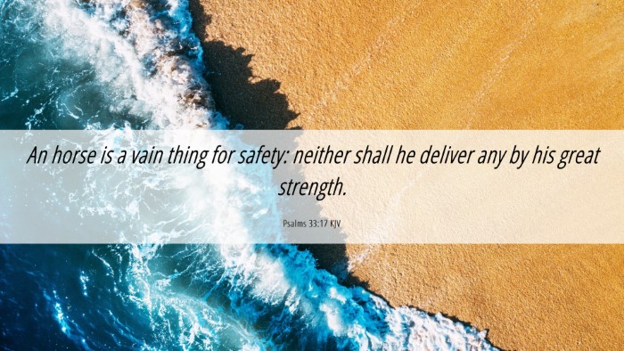 Picture 06 - Psalms 33:17 KJV Desktop Wallpaper - An horse is a vain thing for safety: neither - Desktop Bible Verse Wallpaper