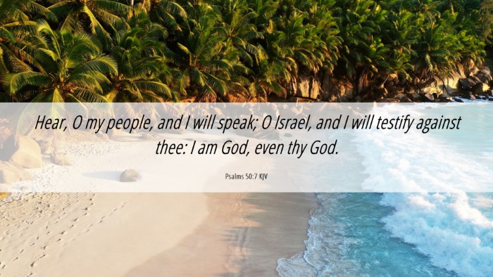 Picture 06 - Psalms 50:7 KJV Desktop Wallpaper - Hear, O my people, and I will speak; O Israel, - Desktop Bible Verse Wallpaper