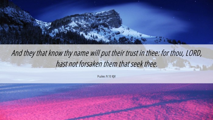 Picture 06 - Psalms 9:10 KJV Desktop Wallpaper - And they that know thy name will put their trust - Desktop Bible Verse Wallpaper