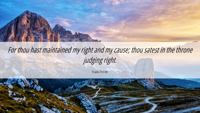Picture 06 - Psalms 9:4 KJV Desktop Wallpaper - For thou hast maintained my right and my cause; - Desktop Bible Verse Wallpaper