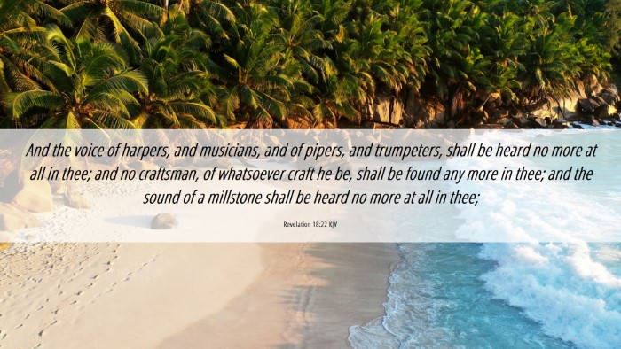Picture 06 - Revelation 18:22 KJV Desktop Wallpaper - And the voice of harpers, and musicians, and of - Desktop Bible Verse Wallpaper
