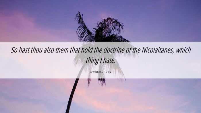 Picture 06 - Revelation 2:15 KJV Desktop Wallpaper - So hast thou also them that hold the doctrine of - Desktop Bible Verse Wallpaper