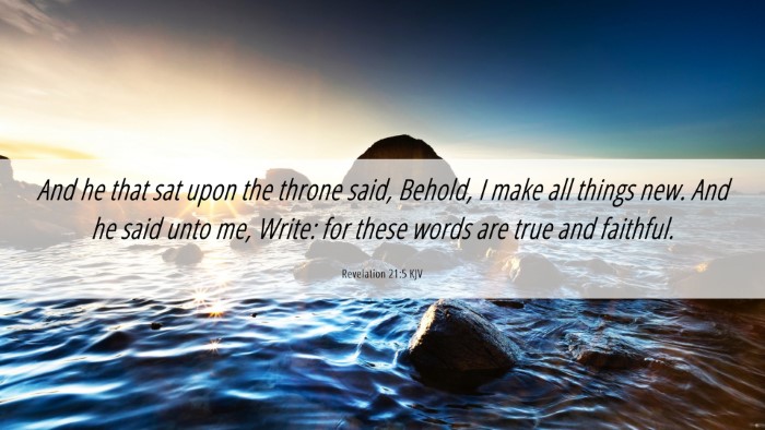 Picture 06 - Revelation 21:5 KJV Desktop Wallpaper - And he that sat upon the throne said, Behold, I - Desktop Bible Verse Wallpaper