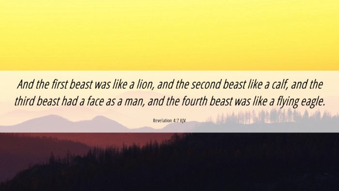 Picture 06 - Revelation 4:7 KJV Desktop Wallpaper - And the first beast was like a lion, and the - Desktop Bible Verse Wallpaper