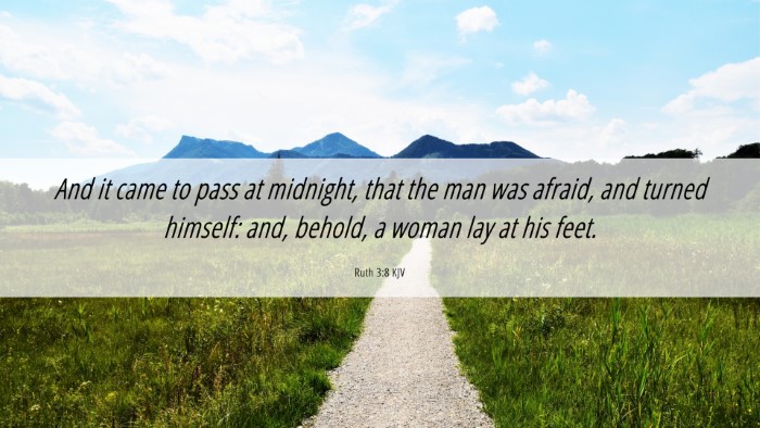 Picture 06 - Ruth 3:8 KJV Desktop Wallpaper - And it came to pass at midnight, that the man was - Desktop Bible Verse Wallpaper