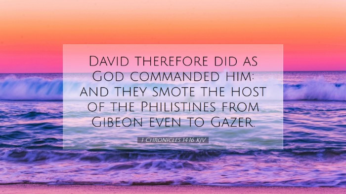 Picture 07 - 1 Chronicles 14:16 KJV Desktop Wallpaper - David therefore did as God commanded him: and - Desktop Bible Verse Wallpaper