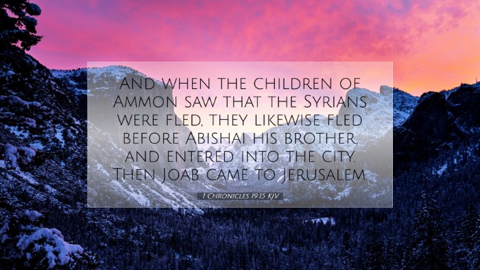Picture 07 - 1 Chronicles 19:15 KJV Desktop Wallpaper - And when the children of Ammon saw that the - Desktop Bible Verse Wallpaper