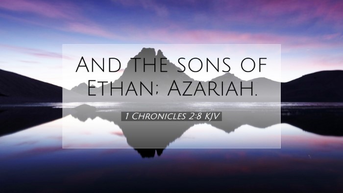 Picture 07 - 1 Chronicles 2:8 KJV Desktop Wallpaper - And the sons of Ethan; - Desktop Bible Verse Wallpaper