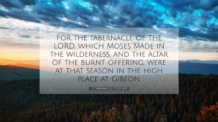 Picture 07 - 1 Chronicles 21:29 KJV Desktop Wallpaper - For the tabernacle of the LORD, which Moses made - Desktop Bible Verse Wallpaper