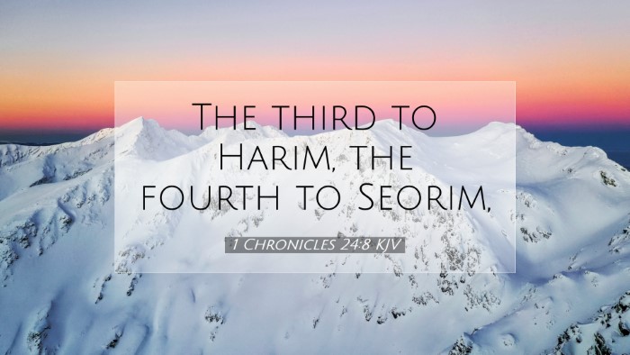 Picture 07 - 1 Chronicles 24:8 KJV Desktop Wallpaper - The third to Harim, the fourth to - Desktop Bible Verse Wallpaper