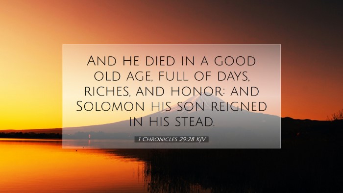 Picture 07 - 1 Chronicles 29:28 KJV Desktop Wallpaper - And he died in a good old age, full of days, - Desktop Bible Verse Wallpaper