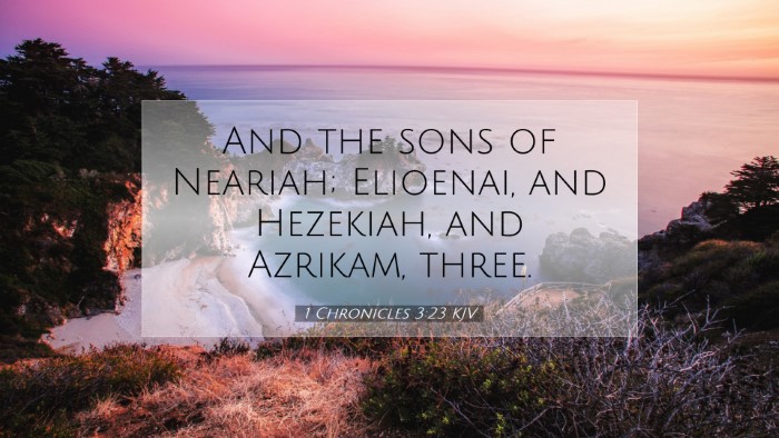 Picture 07 - 1 Chronicles 3:23 KJV Desktop Wallpaper - And the sons of Neariah; Elioenai, and Hezekiah, - Desktop Bible Verse Wallpaper