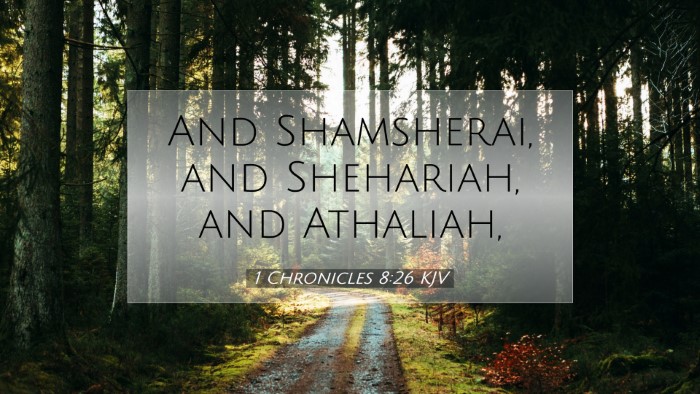 Picture 07 - 1 Chronicles 8:26 KJV Desktop Wallpaper - And Shamsherai, and Shehariah, and - Desktop Bible Verse Wallpaper