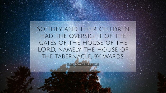 Picture 07 - 1 Chronicles 9:23 KJV Desktop Wallpaper - So they and their children had the oversight of - Desktop Bible Verse Wallpaper