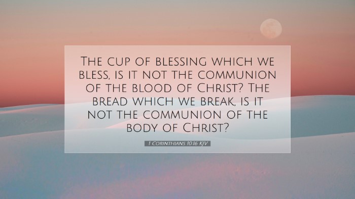 Picture 07 - 1 Corinthians 10:16 KJV Desktop Wallpaper - The cup of blessing which we bless, is it not the - Desktop Bible Verse Wallpaper