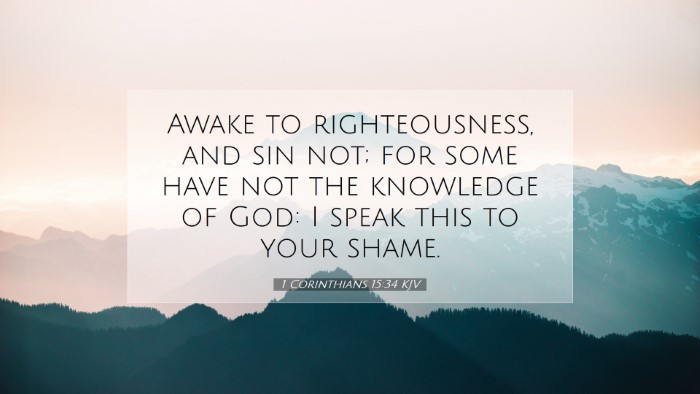 Picture 07 - 1 Corinthians 15:34 KJV Desktop Wallpaper - Awake to righteousness, and sin not; for some - Desktop Bible Verse Wallpaper