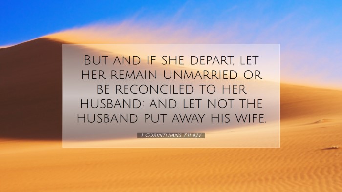Picture 07 - 1 Corinthians 7:11 KJV Desktop Wallpaper - But and if she depart, let her remain unmarried - Desktop Bible Verse Wallpaper