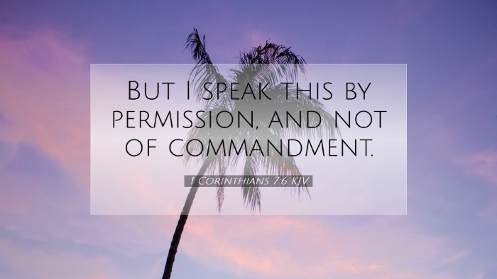 Picture 07 - 1 Corinthians 7:6 KJV Desktop Wallpaper - But I speak this by permission, and not of - Desktop Bible Verse Wallpaper
