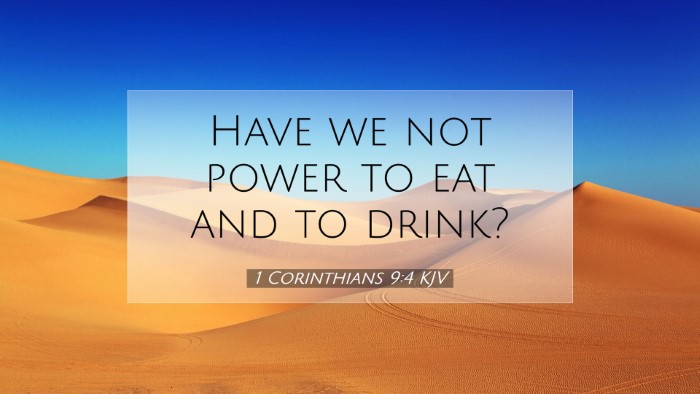 Picture 07 - 1 Corinthians 9:4 KJV Desktop Wallpaper - Have we not power to eat and to - Desktop Bible Verse Wallpaper