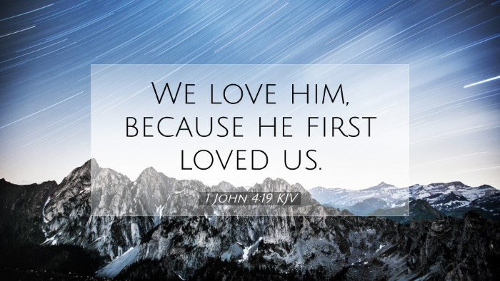 Picture 07 - 1 John 4:19 KJV Desktop Wallpaper - We love him, because he first loved - Desktop Bible Verse Wallpaper