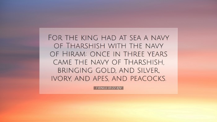 Picture 07 - 1 Kings 10:22 KJV Desktop Wallpaper - For the king had at sea a navy of Tharshish with - Desktop Bible Verse Wallpaper