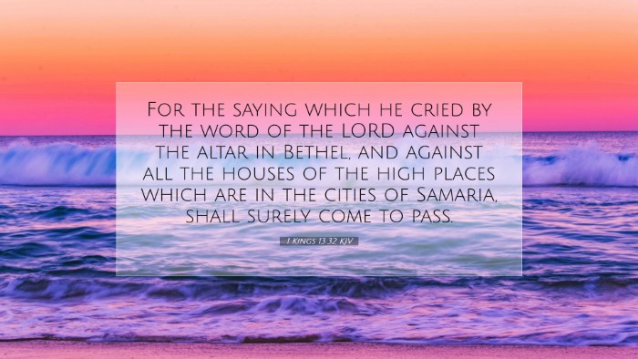 Picture 07 - 1 Kings 13:32 KJV Desktop Wallpaper - For the saying which he cried by the word of the - Desktop Bible Verse Wallpaper
