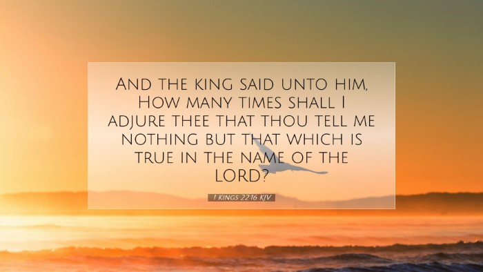 Picture 07 - 1 Kings 22:16 KJV Desktop Wallpaper - And the king said unto him, How many times shall - Desktop Bible Verse Wallpaper