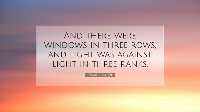 Picture 07 - 1 Kings 7:4 KJV Desktop Wallpaper - And there were windows in three rows, and light - Desktop Bible Verse Wallpaper