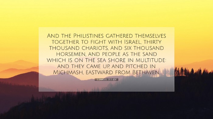 Picture 07 - 1 Samuel 13:5 KJV Desktop Wallpaper - And the Philistines gathered themselves together - Desktop Bible Verse Wallpaper