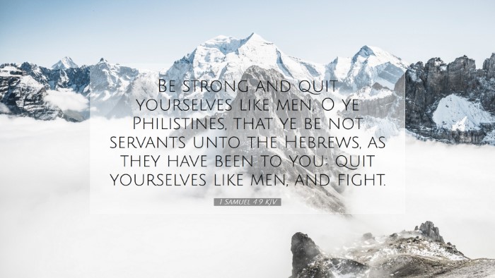 Picture 07 - 1 Samuel 4:9 KJV Desktop Wallpaper - Be strong and quit yourselves like men, O ye - Desktop Bible Verse Wallpaper