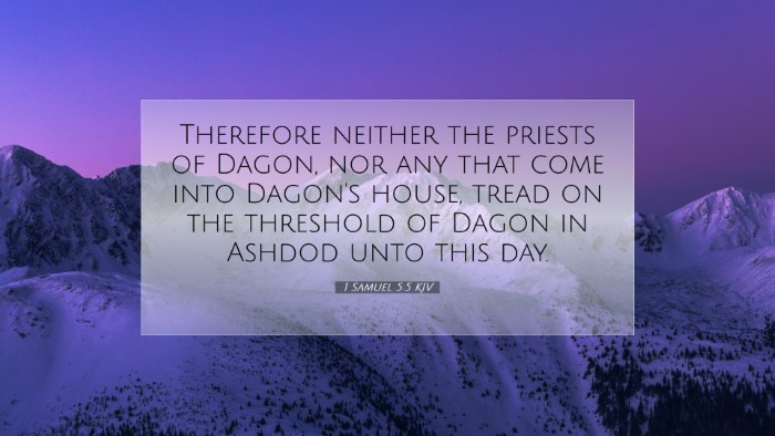 Picture 07 - 1 Samuel 5:5 KJV Desktop Wallpaper - Therefore neither the priests of Dagon, nor any - Desktop Bible Verse Wallpaper