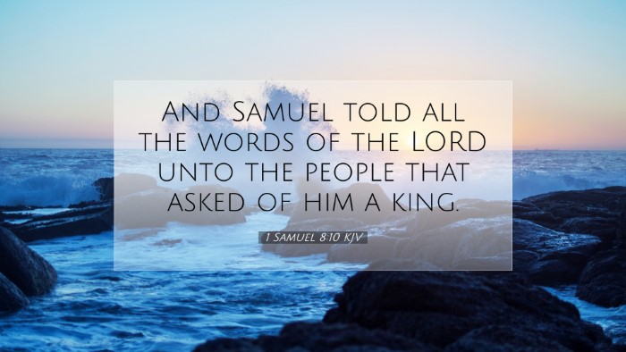 Picture 07 - 1 Samuel 8:10 KJV Desktop Wallpaper - And Samuel told all the words of the LORD unto - Desktop Bible Verse Wallpaper