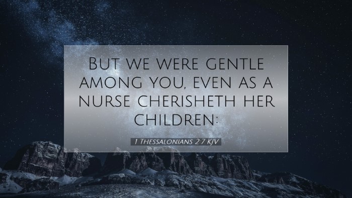 Picture 07 - 1 Thessalonians 2:7 KJV Desktop Wallpaper - But we were gentle among you, even as a nurse - Desktop Bible Verse Wallpaper