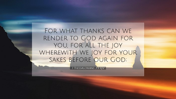 Picture 07 - 1 Thessalonians 3:9 KJV Desktop Wallpaper - For what thanks can we render to God again for - Desktop Bible Verse Wallpaper