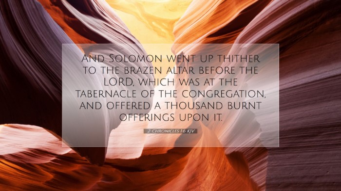 Picture 07 - 2 Chronicles 1:6 KJV Desktop Wallpaper - And Solomon went up thither to the brazen altar - Desktop Bible Verse Wallpaper