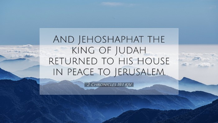 Picture 07 - 2 Chronicles 19:1 KJV Desktop Wallpaper - And Jehoshaphat the king of Judah returned to his - Desktop Bible Verse Wallpaper