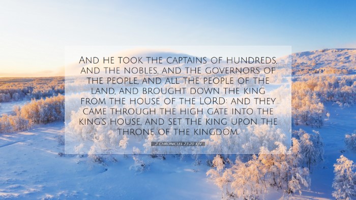 Picture 07 - 2 Chronicles 23:20 KJV Desktop Wallpaper - And he took the captains of hundreds, and the - Desktop Bible Verse Wallpaper