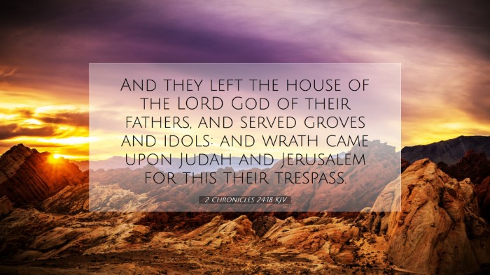 Picture 07 - 2 Chronicles 24:18 KJV Desktop Wallpaper - And they left the house of the LORD God of their - Desktop Bible Verse Wallpaper