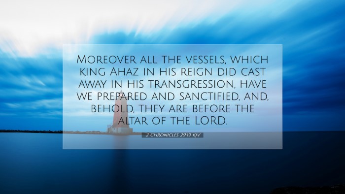 Picture 07 - 2 Chronicles 29:19 KJV Desktop Wallpaper - Moreover all the vessels, which king Ahaz in his - Desktop Bible Verse Wallpaper