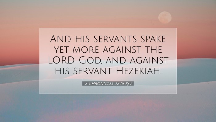 Picture 07 - 2 Chronicles 32:16 KJV Desktop Wallpaper - And his servants spake yet more against the LORD - Desktop Bible Verse Wallpaper