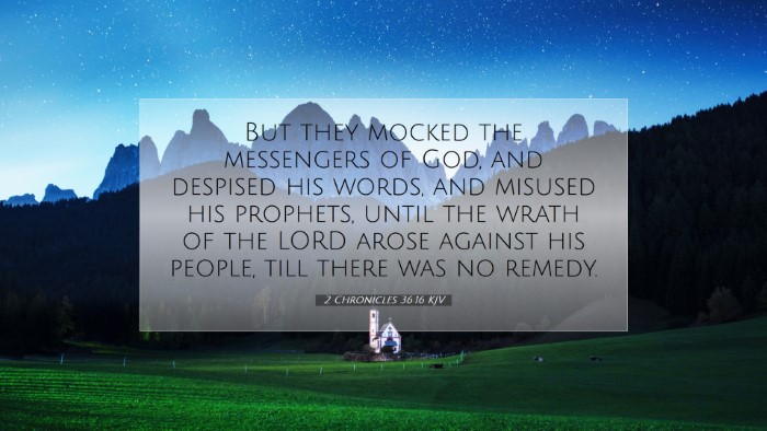 Picture 07 - 2 Chronicles 36:16 KJV Desktop Wallpaper - But they mocked the messengers of God, and - Desktop Bible Verse Wallpaper