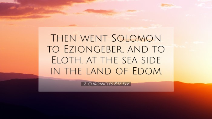 Picture 07 - 2 Chronicles 8:17 KJV Desktop Wallpaper - Then went Solomon to Eziongeber, and to Eloth, at - Desktop Bible Verse Wallpaper